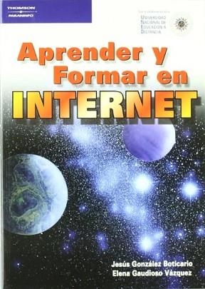APRENDER Y FORMAR EN INTERNET | 9788428327435 | GONZALEZ BOTICARIO, JESUS; GAUDIOSO VAZQUEZ, ELENA