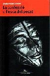 CONFESSIO O L'ESCA DEL PECAT, LA | 9788484371137 | PALAU I FABRE, JOSEP | Llibreria L'Illa - Llibreria Online de Mollet - Comprar llibres online