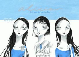 ALICIA I EL PAIS DE MERAVELLES | 9788424625504 | BURGAS, ANGEL / IGNASI BLANCH | Llibreria L'Illa - Llibreria Online de Mollet - Comprar llibres online