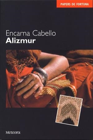 ALIZMUR | 9788495623034 | CABELLO, ENCARNA | Llibreria L'Illa - Llibreria Online de Mollet - Comprar llibres online