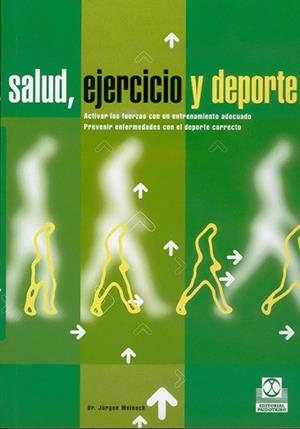 SALUD EJERCICIO Y DEPORTE | 9788480195058 | WEINECK, JURGEN | Llibreria L'Illa - Llibreria Online de Mollet - Comprar llibres online