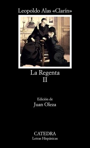 REGENTA, LA. (TOMO 2) | 9788437604558 | ALAS, LEOPOLDO (CLARIN) | Llibreria L'Illa - Llibreria Online de Mollet - Comprar llibres online