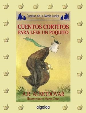 CUENTOS CORTITOS PARA LEER POQUITO | 9788476478912 | Llibreria L'Illa - Llibreria Online de Mollet - Comprar llibres online
