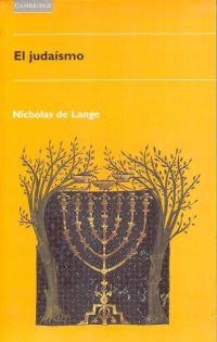 JUDAISMO, EL | 9788483231227 | LANGE, NICHOLAS DE | Llibreria L'Illa - Llibreria Online de Mollet - Comprar llibres online