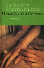 MUJER ENSIMISMADA, LA | 9788478445400 | GUTIERREZ, MENCHU | Llibreria L'Illa - Llibreria Online de Mollet - Comprar llibres online