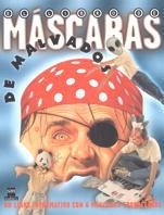LIBRO DE MASCARAS DE MALVADOS, EL | 9788434867895 | Llibreria L'Illa - Llibreria Online de Mollet - Comprar llibres online