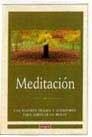 MEDITACION (PEQUEÑOS MOMENTOS DE CALMA A TU ALCANCE) | 9788479015138 | ROCHE, LORIN