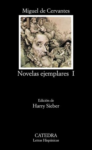 NOVELAS EJEMPLARES. (TOMO 1) | 9788437602219 | CERVANTES | Llibreria L'Illa - Llibreria Online de Mollet - Comprar llibres online