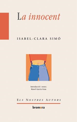 INNOCENT, LA | 9788476604205 | CLARA SIMO, ISABEL | Llibreria L'Illa - Llibreria Online de Mollet - Comprar llibres online