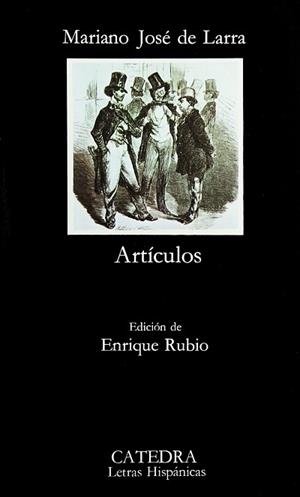 LARRA: ARTICULOS | 9788437602929 | Larra, Mariano José de | Llibreria L'Illa - Llibreria Online de Mollet - Comprar llibres online