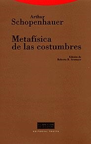 METAFISICA DE LAS COSTUMBRES | 9788481644487 | SCHOPENHAUER, ARTHUR | Llibreria L'Illa - Llibreria Online de Mollet - Comprar llibres online