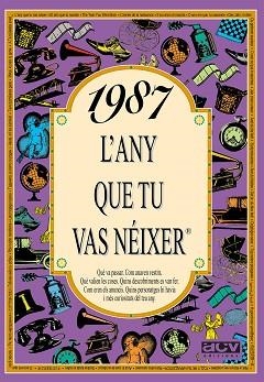 ANY QUE TU VAS NEIXER, L'(1987) | 9788489589605