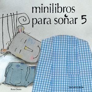 MINILIBROS PARA SOÑAR 5 | 9788484645979