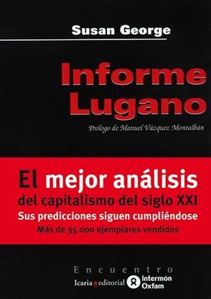 INFORME LUGANO | 9788474264838 | GEORGE, SUSAN | Llibreria L'Illa - Llibreria Online de Mollet - Comprar llibres online