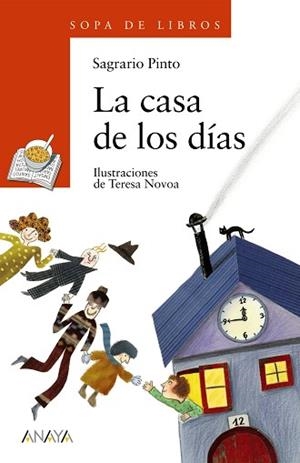 LA CASA DE LOS DIAS | 9788466702904 | PINTO MARTIN, SAGRARIO | Llibreria L'Illa - Llibreria Online de Mollet - Comprar llibres online