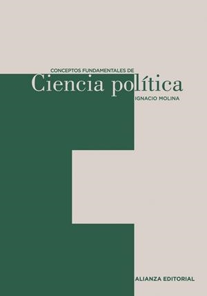 CONCEPTOS FUNDAMENTALES DE CIENCIA POLITICA | 9788420687490 | MOLINA ALVAREZ DE CIENFUEGOS, IGNACIO | Llibreria L'Illa - Llibreria Online de Mollet - Comprar llibres online