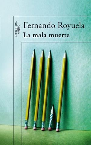 MALA MUERTE, LA | 9788420472577 | ROYUELA, FERNANDO | Llibreria L'Illa - Llibreria Online de Mollet - Comprar llibres online