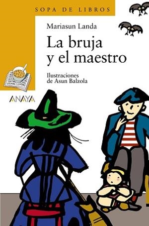 LA BRUJA Y EL MAESTRO | 9788466702935 | LANDA ETXEBESTE, MARIASUN | Llibreria L'Illa - Llibreria Online de Mollet - Comprar llibres online