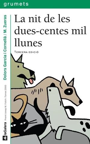 NIT DE LES DUES-CENTES MIL LLUNES, LA | 9788424695262 | GARCIA CORNELLA, DOLORS | Llibreria L'Illa - Llibreria Online de Mollet - Comprar llibres online