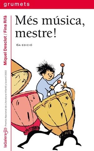 MES MUSICA, MESTRE! | 9788424695248 | DESCLOT, MIQUEL | Llibreria L'Illa - Llibreria Online de Mollet - Comprar llibres online