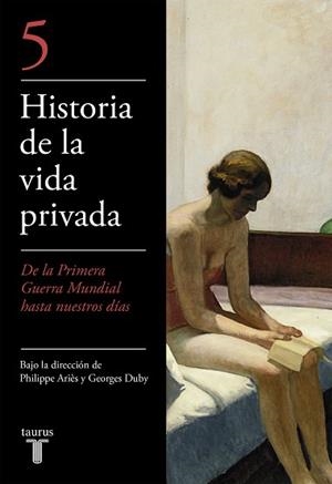 HISTORIA DE LA VIDA PRIVADA 5 | 9788430604050 | ARIES, PHILIPPE / DUBY, GEORGES | Llibreria L'Illa - Llibreria Online de Mollet - Comprar llibres online