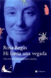 HI HAVIA UNA VEGADA | 9788482642956 | REGAS, ROSA | Llibreria L'Illa - Llibreria Online de Mollet - Comprar llibres online