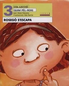 ROSEGO S'ESCAPA | 9788481313444 | CORCOLES, VICEN | Llibreria L'Illa - Llibreria Online de Mollet - Comprar llibres online