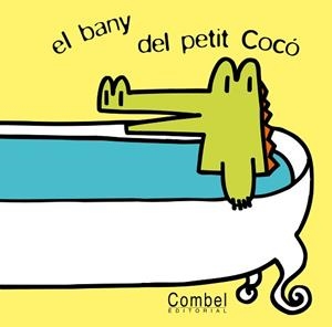 BANY DEL PETIT COCO, EL | 9788498252088 | Llibreria L'Illa - Llibreria Online de Mollet - Comprar llibres online