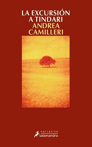 EXCURSION A TINDARI, LA | 9788478886685 | CAMILLERI, ANDREA