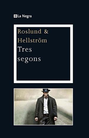TRES SEGONS | 9788482642451 | ROSLUND & HELLSTROM | Llibreria L'Illa - Llibreria Online de Mollet - Comprar llibres online