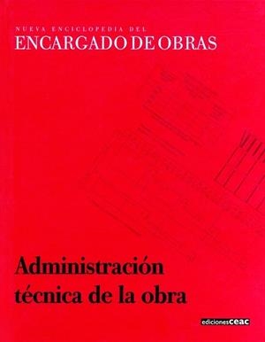 ADMINISTRACION TECNICA DE LA OBRA | 9788432926211