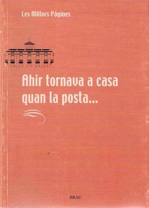 AHIR QUAN TORNAVA A CASA | 9788488589880 | DIVERSOS | Llibreria L'Illa - Llibreria Online de Mollet - Comprar llibres online