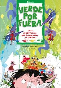 VERDE POR FUERA (7201043) | 9788421680438 | MONREAL, VIOLETA / GOMEZ YEBRA, ANONIO. A