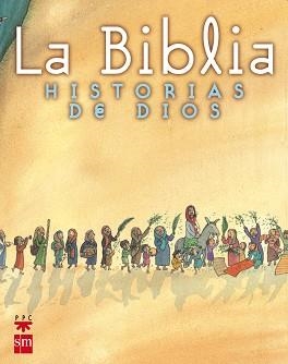 BIBLIA, LA (HISTORIAS DE DIOS) | 9788434874671