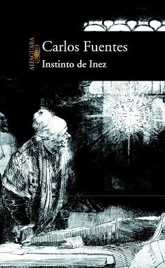 INSTINTO DE INEZ | 9788420442723 | FUENTES, CARLOS | Llibreria L'Illa - Llibreria Online de Mollet - Comprar llibres online