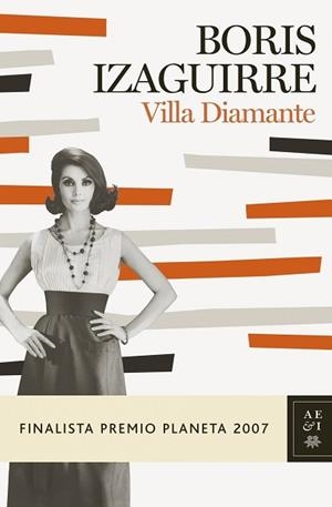 VILLA DIAMANTE | 9788408075974 | IZAGUIRRE, BORIS | Llibreria L'Illa - Llibreria Online de Mollet - Comprar llibres online