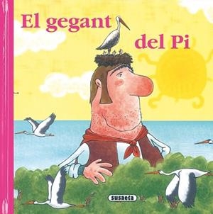 GEGANT DEL PI, EL | 9788430556991 | Llibreria L'Illa - Llibreria Online de Mollet - Comprar llibres online