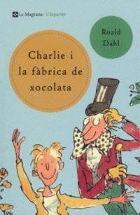 CHARLIE I LA FABRICA DE XOCOLATA | 9788482643076 | DAHL, ROALD | Llibreria L'Illa - Llibreria Online de Mollet - Comprar llibres online