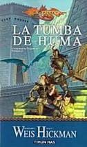 TUMBA DE HUMA, LA | 9788448032616 | WEIS, MARGARET/ HICKMAN, TRACY | Llibreria L'Illa - Llibreria Online de Mollet - Comprar llibres online