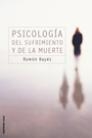PSICOLOGIA DEL SUFRIMIENTO Y DE LA MUERTE | 9788427026995 | BAYES, RAMON