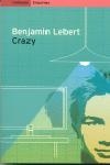 CRAZY | 9788475968117 | LEBERT, BANJAMIN