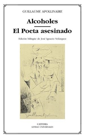 ALCOHOLES / EL POETA ASESINADO | 9788437619156 | APOLLINAIRE, GUILLAUME