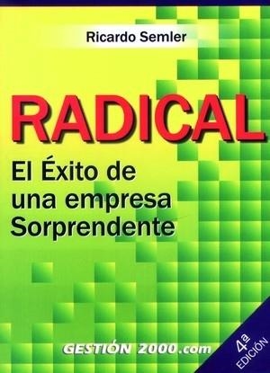 RADICAL | 9788480886048 | SEMLER, RICARDO | Llibreria L'Illa - Llibreria Online de Mollet - Comprar llibres online