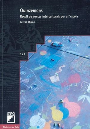 RECULL DE CONTES INTERCULTURALS PER A L'ESCOLA | 9788478272587 | DURAN, TERESA