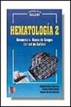 HEMATOLOGIA | 9788428324588 | CARRASCO CARRASCO, MANUEL  RUBIO CAMPAL, FAUSTINA