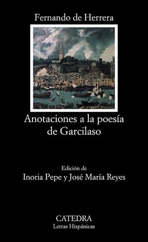 ANOTACIONES A LA POESIA DE GARCILASO | 9788437619231 | HERRERA, FERNANDO DE