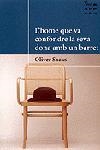 HOME QUE VA CONFONDRE LA SEVA DONA AMB UN BARRET | 9788484372424 | SACKS, OLIVER | Llibreria L'Illa - Llibreria Online de Mollet - Comprar llibres online