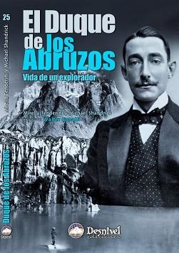 DUQUE DE LOS ABRUZOS, EL | 9788495760142 | TENDERINI, MIRELLA / SHANDRICK, MICHAEL