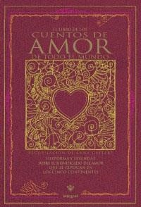 CUENTOS DE AMOR DE TODO EL MUNDO | 9788479017804 | GUITART, ANNA | Llibreria L'Illa - Llibreria Online de Mollet - Comprar llibres online
