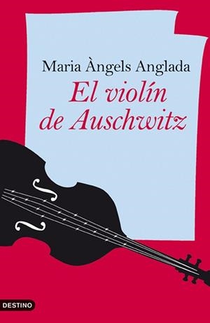VIOLÍN DE AUSCHWITZ, EL | 9788423340088 | ANGLADA, MARIA ANGELS | Llibreria L'Illa - Llibreria Online de Mollet - Comprar llibres online
